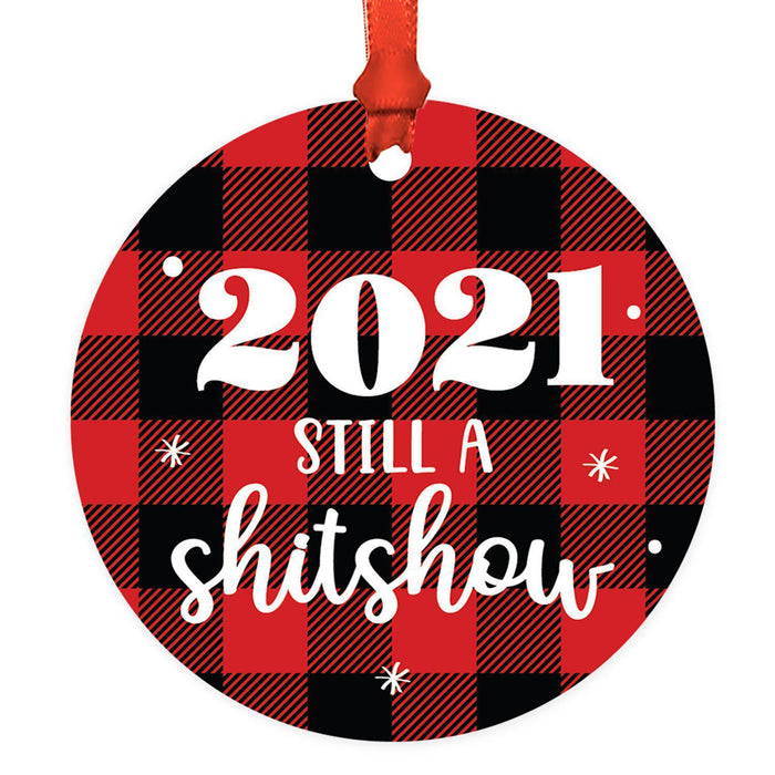 Funny Christmas Ornaments 2021 Round Metal Ornament, White Elephant Ideas-Set of 1-Andaz Press-2021 Still A Shitshow Tartan Plaid-