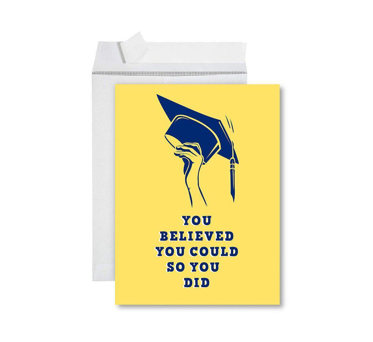 Funny Congratulations Jumbo Card With Envelope, Graduation Greeting Card for Grad Student-Set of 1-Andaz Press-Believed You Could So You DId-