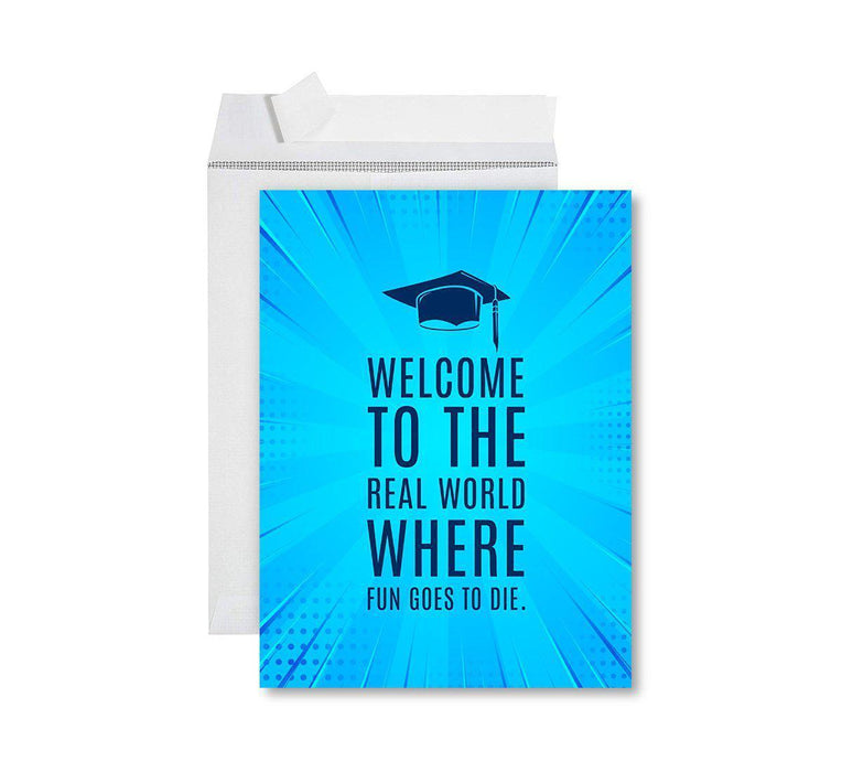 Funny Congratulations Jumbo Card With Envelope, Graduation Greeting Card for Grad Student-Set of 1-Andaz Press-Welcome To The Real World-