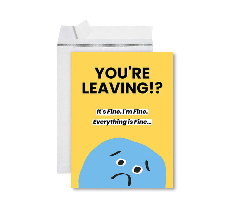 Funny Farewell Jumbo Card Blank Goodbye Greeting Card with Envelope-Set of 1-Andaz Press-It's Fine, I'm Fine Everything Is Fine-