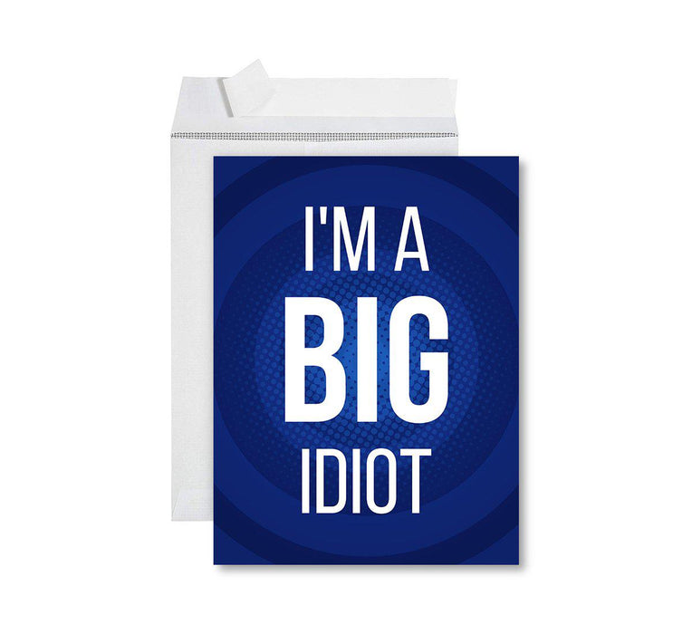 Funny I'm Sorry Jumbo Card Blank I'm Sorry Greeting Card with Envelope-Set of 1-Andaz Press-I'm A Big Idiot-