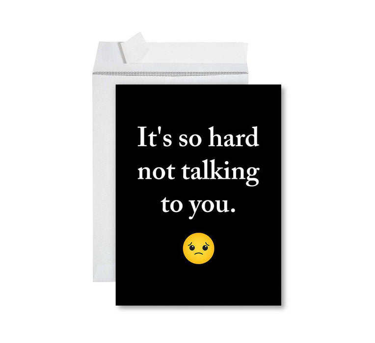 Funny I'm Sorry Jumbo Card Blank I'm Sorry Greeting Card with Envelope-Set of 1-Andaz Press-It's So Hard Not Talking To You-