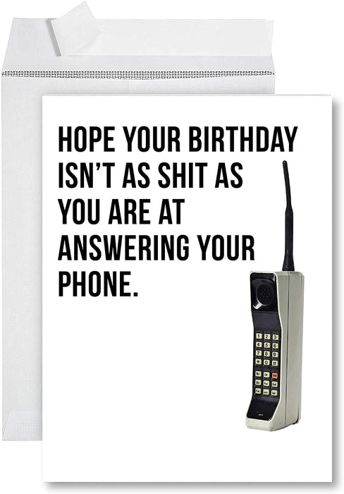 Funny Jumbo Birthday Card With Envelope, Greeting Card-Set of 1-Andaz Press-Sh*t As You Are At Answering Your Phone-