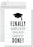 Funny Jumbo Graduation Card With Envelope, Greeting Card-Set of 1-Andaz Press-Finally Gradgeated Done!-