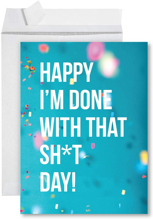 Funny Jumbo Retirement Card With Envelope, Farewell Office-Set of 1-Andaz Press-Done With That Sh*t Day-