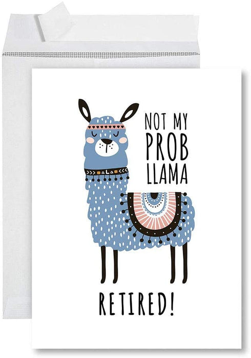 Funny Jumbo Retirement Card With Envelope, Greeting Card, For Coworker or Boss-Set of 1-Andaz Press-Not My Prob Llama Retired-