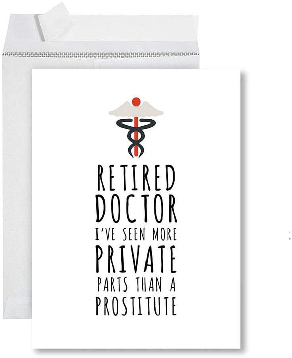 Funny Jumbo Retirement Card With Envelope Greeting Card For Essential Workers-Set of 1-Andaz Press-Retired Doctor Seen More Private Parts-