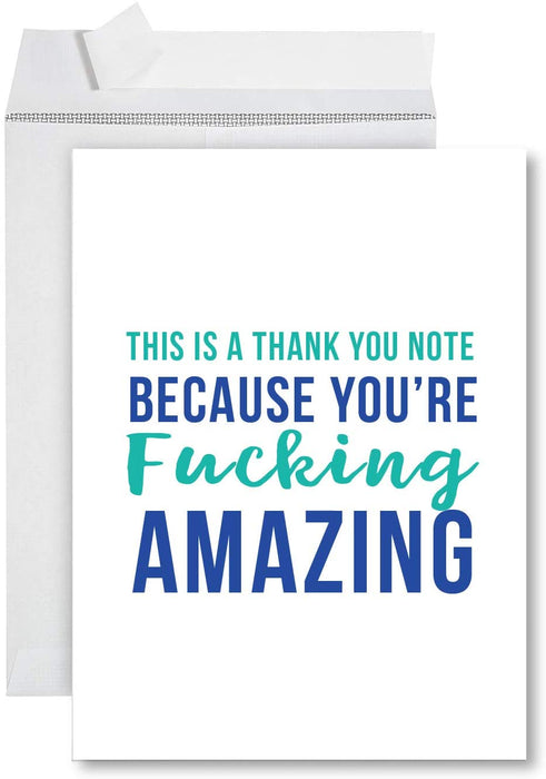 Funny Jumbo Thank You Card With Envelope, Greeting Card-Set of 1-Andaz Press-You're F*cking Amazing-