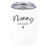 Funny Mother's Day Wine Tumbler with Lid 12 Oz Stemless Stainless Steel Insulated-Set of 1-Andaz Press-Because Mommin Ain't Easy-