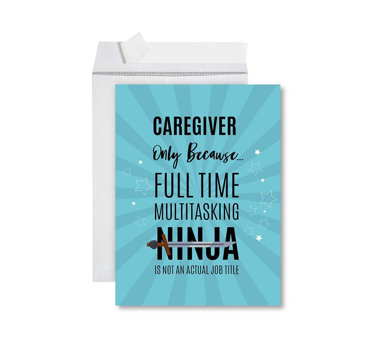Funny National Caregivers Day Jumbo Card, Blank Greeting Card with Envelope For Caregiver-Set of 1-Andaz Press-Full Time Multitasking Ninja-