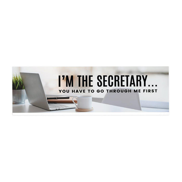 Funny Office Desk Plate, Acrylic Plate for Desk Decorations Design 1-Set of 1-Andaz Press-I'm The Secretary-