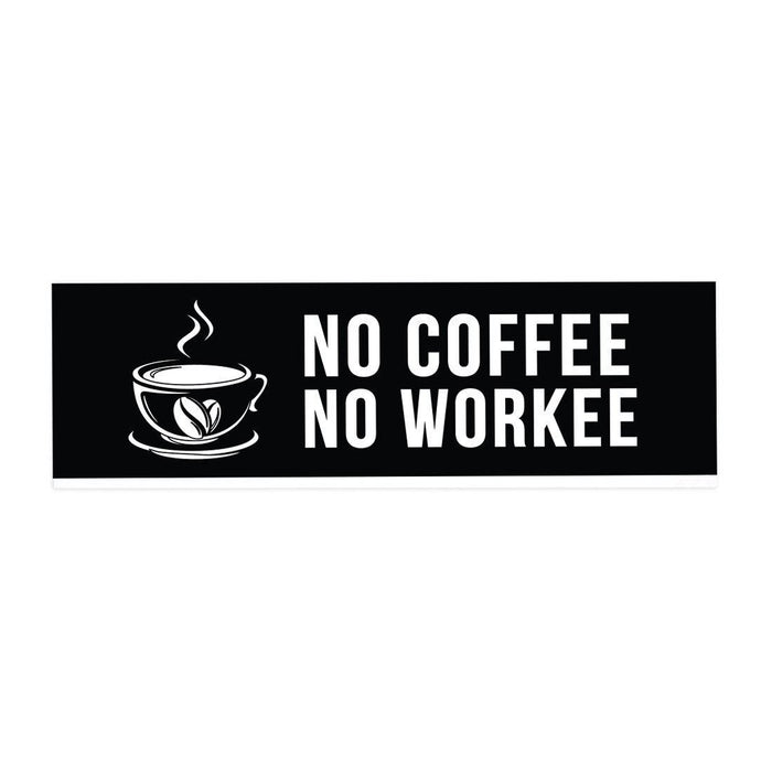 Funny Office Desk Plate, Acrylic Plate for Desk Decorations Design 2-Set of 1-Andaz Press-No Coffee No Workee-