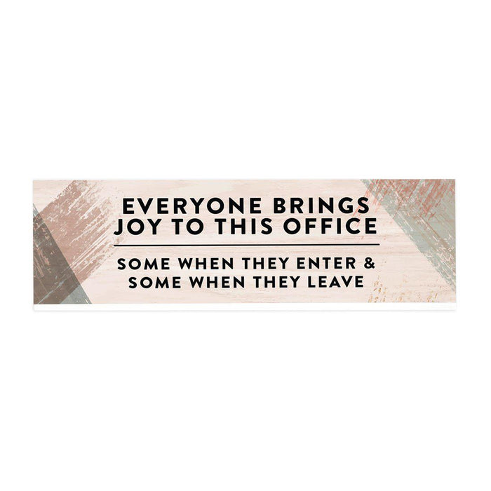 Funny Office Desk Plate, Acrylic Plate for Desk Decorations Design 3-Set of 1-Andaz Press-Everyone Brings Joy To This Office-