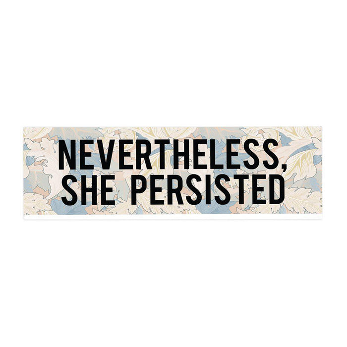 Funny Office Desk Plate, Acrylic Plate for Desk Decorations Design 3-Set of 1-Andaz Press-Nevertheless, She Persisted-