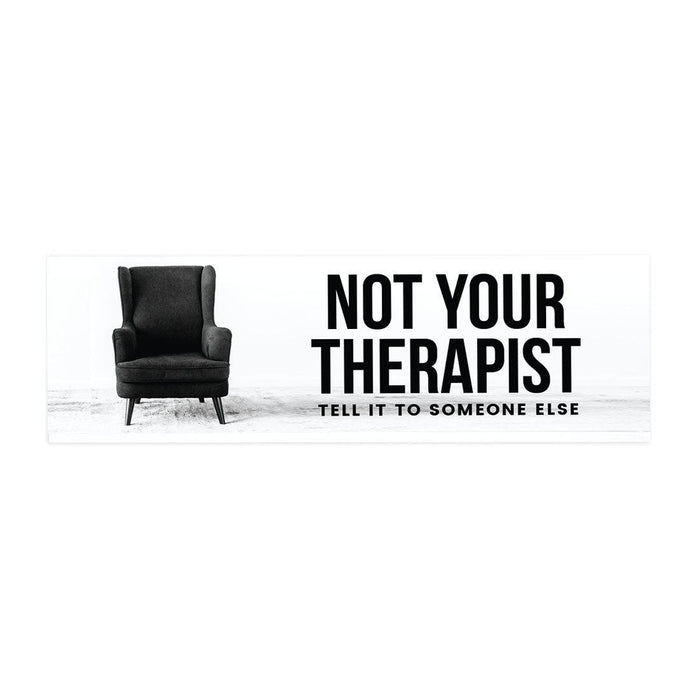Funny Office Desk Plate, Acrylic Plate for Desk Decorations Design 4-Set of 1-Andaz Press-Not Your Therapist-