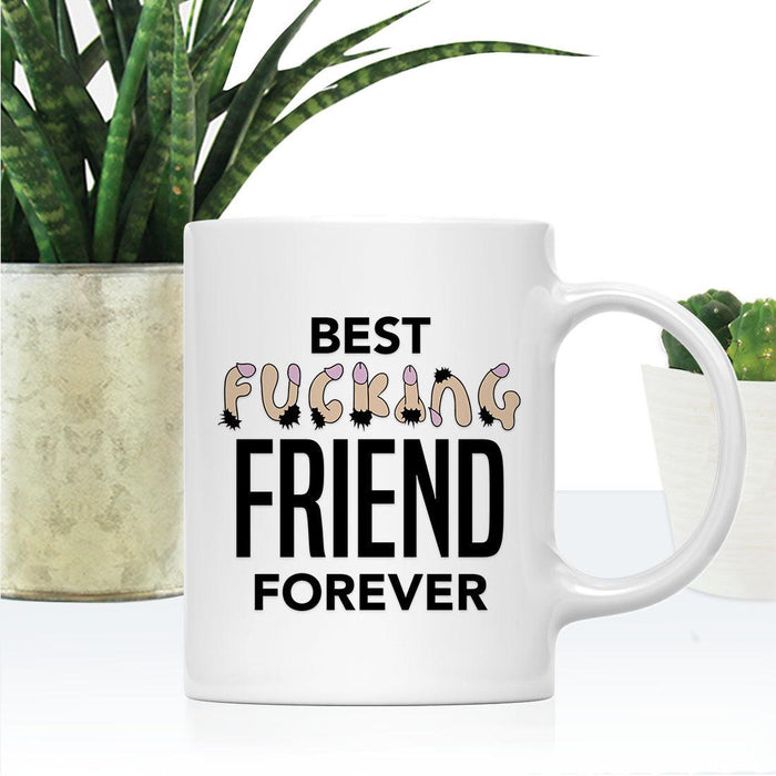 Funny Penis Coffee Mug Gift  – 6 Designs-Set of 1-Andaz Press-Best Fucking Friend Forever-