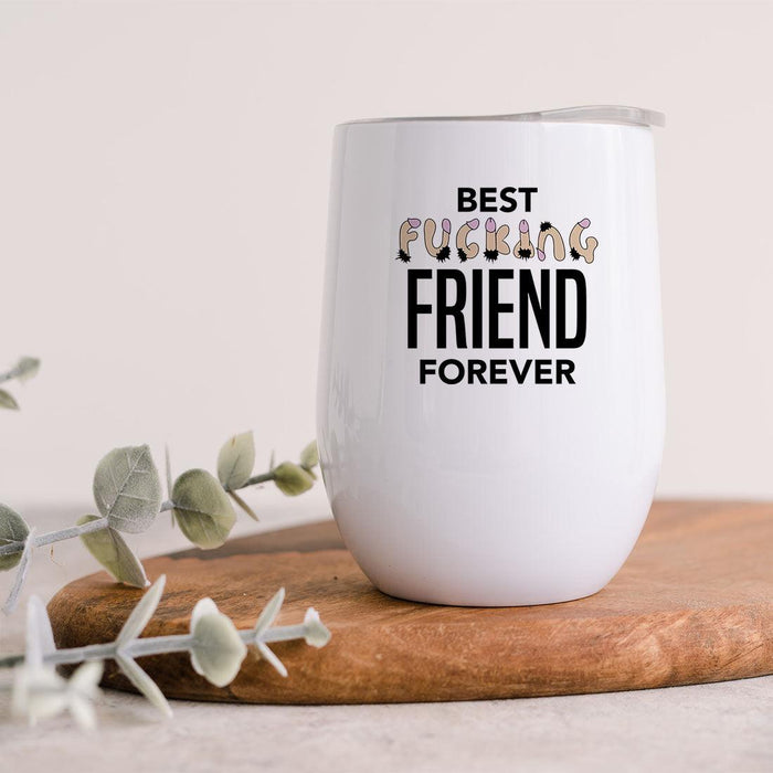 Funny Penis Wine Tumbler with Lid 12oz Stemless Stainless Steel Insulated Tumbler - 6 Designs-Set of 1-Andaz Press-Best Fucking Friend Forever-