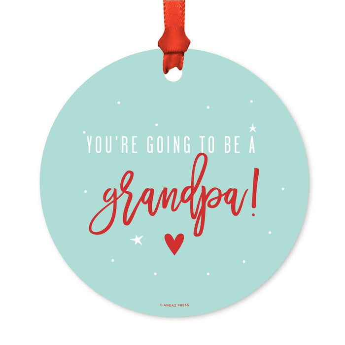 Funny Pregnancy Round Metal Christmas Ornaments, Includes Ribbon and Gift Bag-Set of 1-Andaz Press-Grandpa Going To Be-