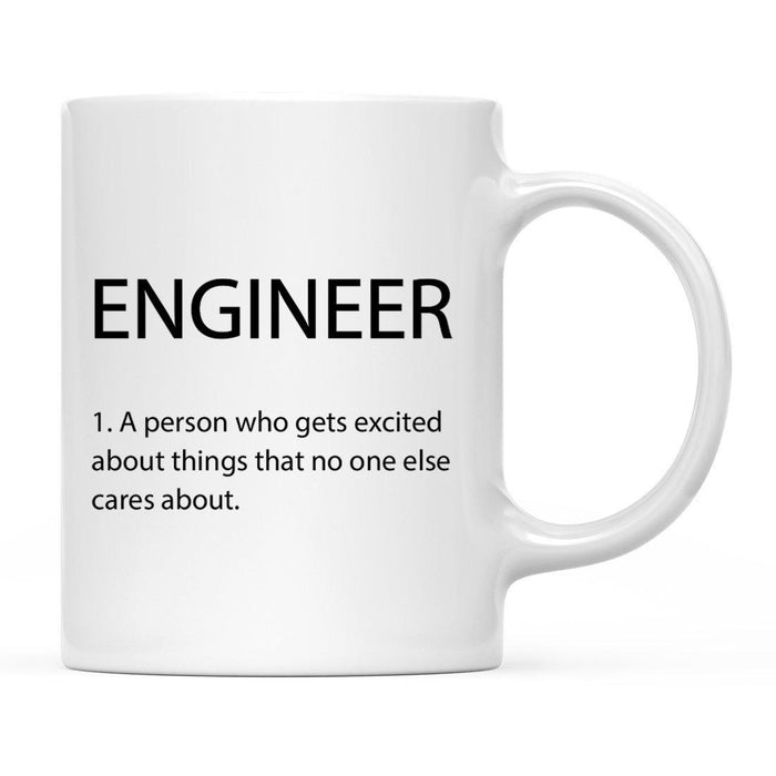 Funny Profession Quote Ceramic Coffee Mug-Set of 1-Andaz Press-Engineer Definition-