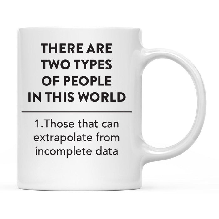 Funny Profession Quote Ceramic Coffee Mug-Set of 1-Andaz Press-Incomplete-