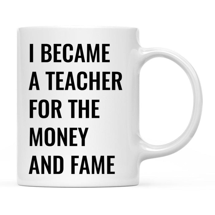 Funny Profession Quote Ceramic Coffee Mug-Set of 1-Andaz Press-Teacher-