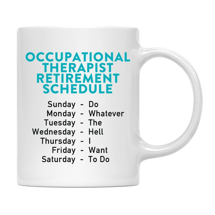 Funny Retirement Schedule Ceramic Coffee Mug Collection 2-Set of 1-Andaz Press-Janitor-