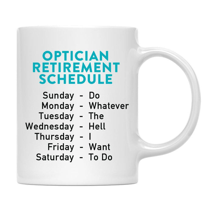 Funny Retirement Schedule Ceramic Coffee Mug Collection 2-Set of 1-Andaz Press-Janitor-