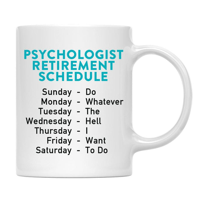 Funny Retirement Schedule Ceramic Coffee Mug Collection 2-Set of 1-Andaz Press-Janitor-