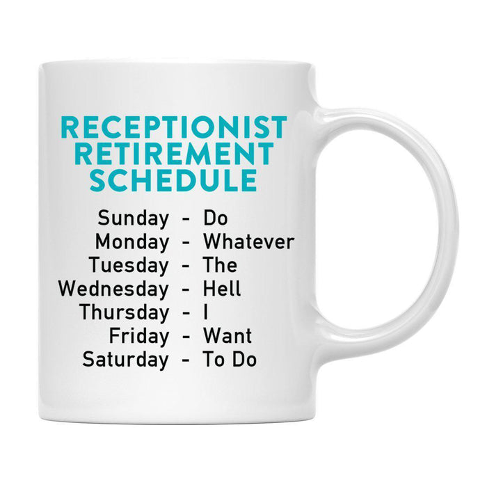 Funny Retirement Schedule Ceramic Coffee Mug Collection 2-Set of 1-Andaz Press-Janitor-