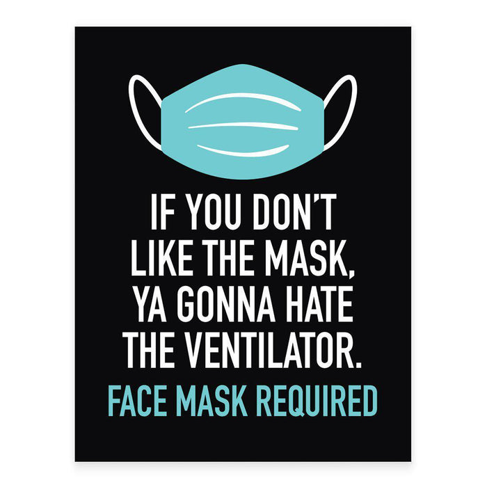 Funny Social Distancing Signs, Humorous Face Mask Required Rectangle Business Signs, Vinyl Sticker Decals-Set of 10-Andaz Press-Ventilator-