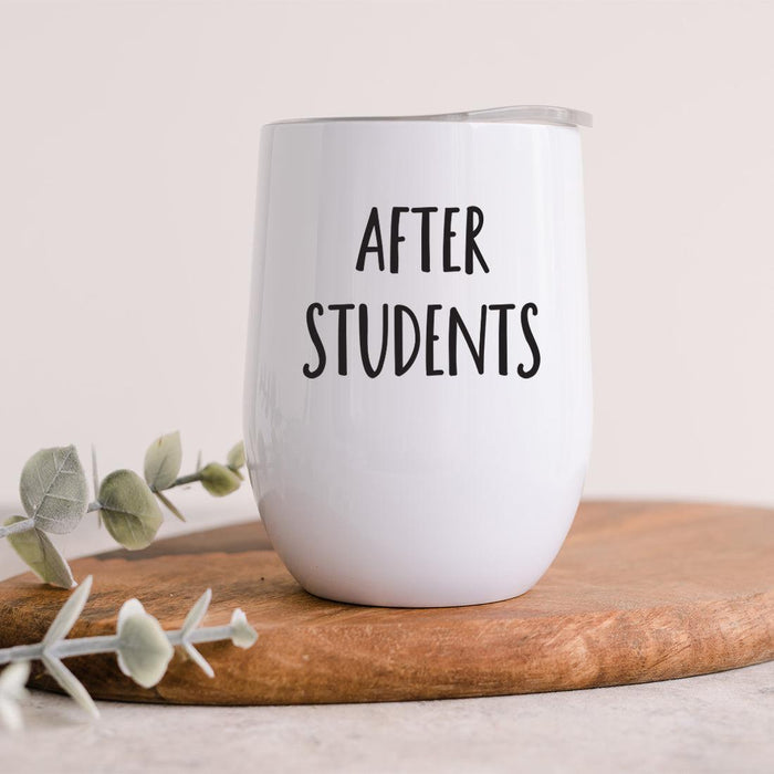 Funny Teacher Appreciation Coffee Mug & Wine Tumbler - Cute Mugs for Teacher Gifts-Set of 2-Andaz Press-Before Students & After Students-