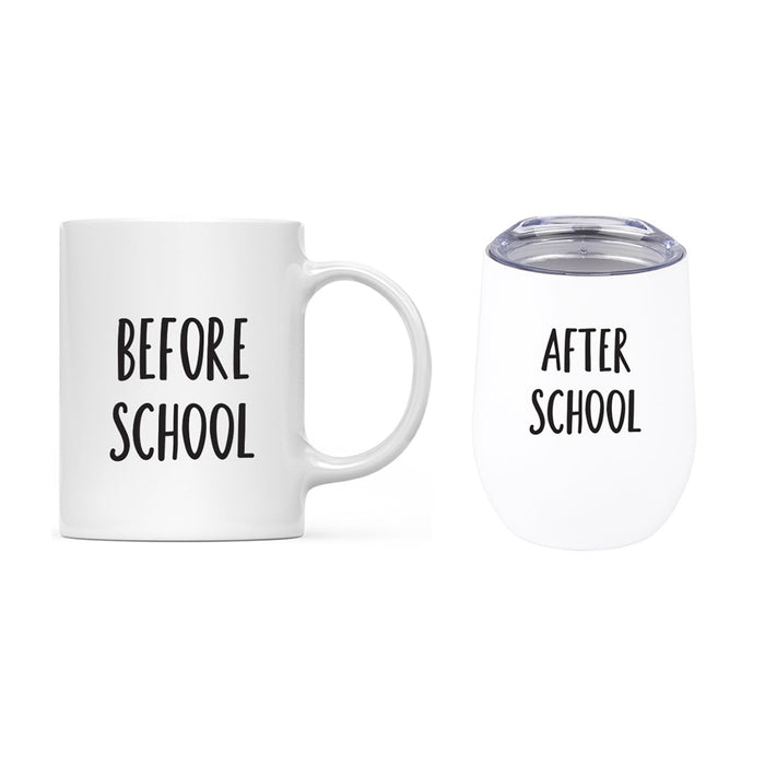 Funny Teacher Appreciation Coffee Mug & Wine Tumbler - Cute Mugs for Teacher Gifts-Set of 2-Andaz Press-Before School & After School-