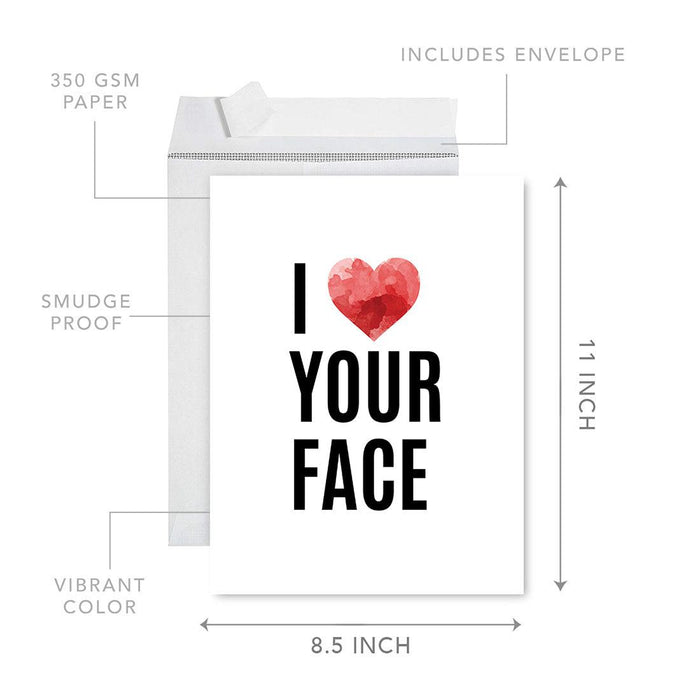 Funny Valentine's Day Jumbo Card with Envelope, Naughty Valentine's Day Greeting Card-Set of 1-Andaz Press-I Love Your Face-