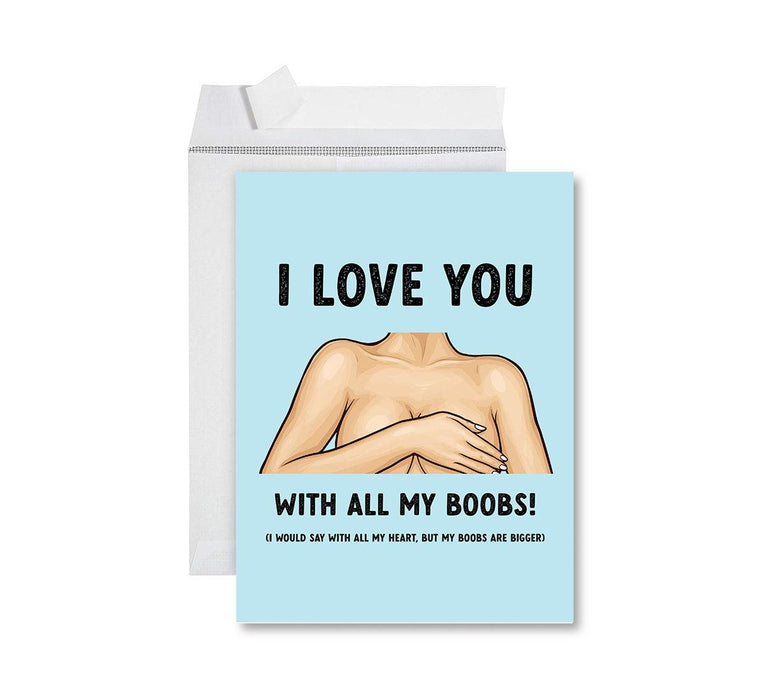 Funny Valentine's Day Jumbo Card with Envelope, Naughty Valentine's Day Greeting Card-Set of 1-Andaz Press-I Love You With All My Boobs-