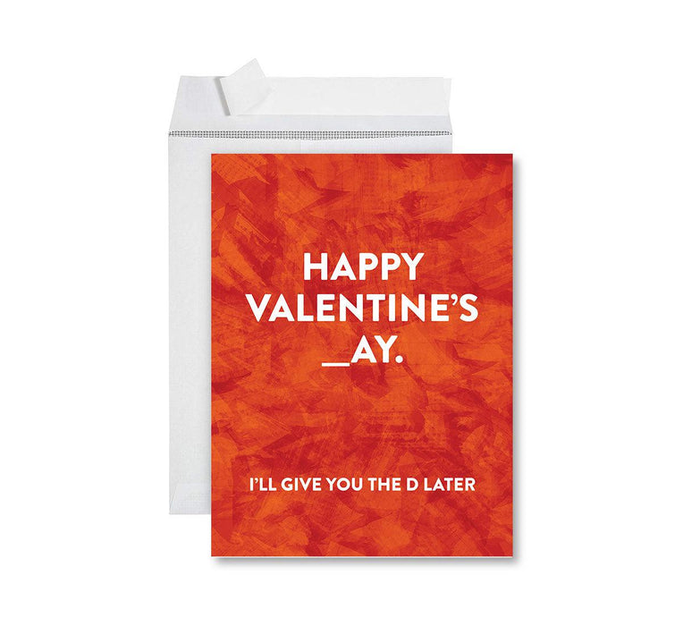 Funny Valentine's Day Jumbo Card with Envelope, Naughty Valentine's Day Greeting Card-Set of 1-Andaz Press-I'll Give You The D Later-