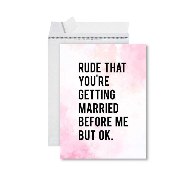 Funny Wedding Jumbo Card, Blank Congratulations Greeting Card with Envelope-Set of 1-Andaz Press-Rude That You're Getting Married Before Me-
