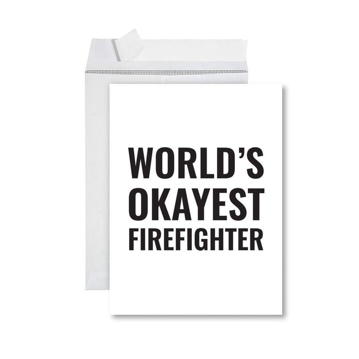 Funny World's Okayest Jumbo Greeting Card for Birthdays, Retirement, and Office Celebrations-Set of 1-Andaz Press-Firefighter-