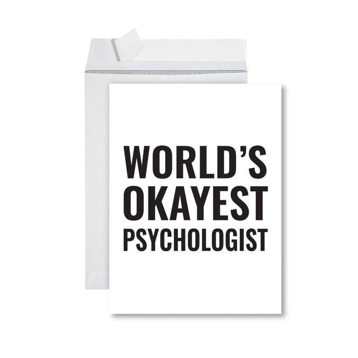 Funny World's Okayest Jumbo Greeting Card for Birthdays, Retirement, and Office Celebrations-Set of 1-Andaz Press-Psychologist-