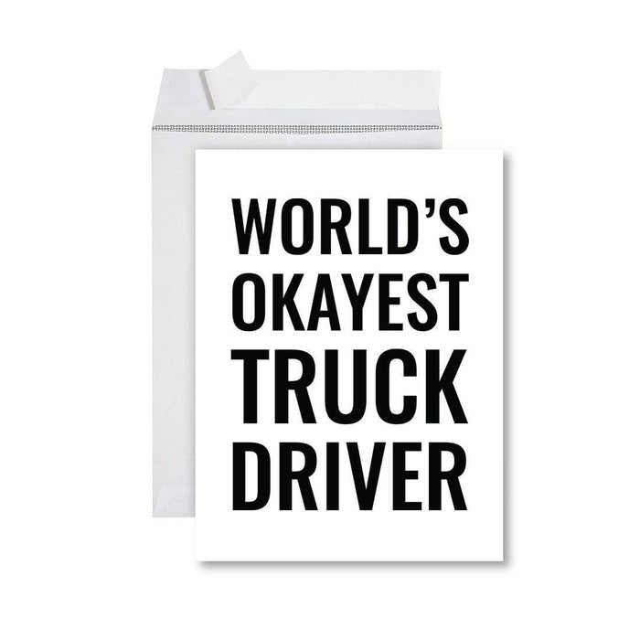 Funny World's Okayest Jumbo Greeting Card for Birthdays, Retirement, and Office Celebrations-Set of 1-Andaz Press-Truck Driver-