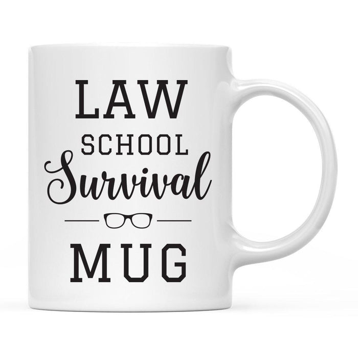 Grad School Survival Mug Ceramic Coffee Mug-Set of 1-Andaz Press-Grad School-