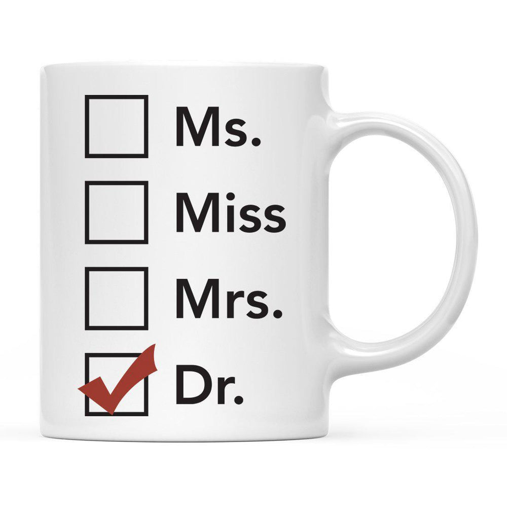 Graduation Ms., Miss, Mrs. Ceramic Coffee Mug-Set of 1-Andaz Press-Dr-