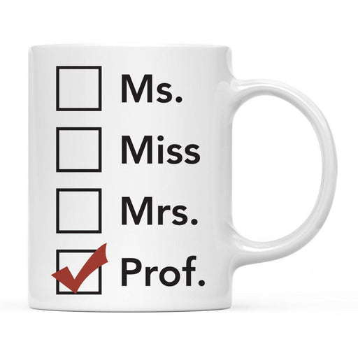 Graduation Ms., Miss, Mrs. Ceramic Coffee Mug-Set of 1-Andaz Press-Prof-