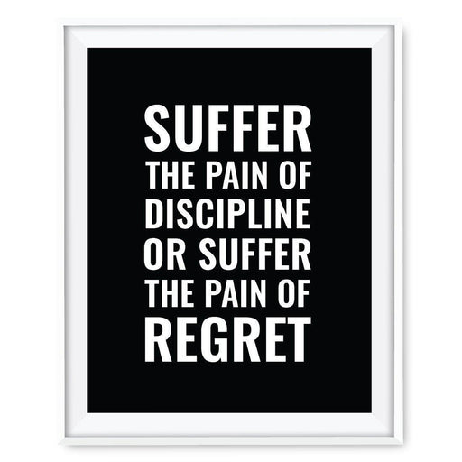 Gym Fitness 8.5x11-inch Wall Art Collection-Set of 1-Andaz Press-Suffer The Pain of Discipline or The Pain of Regret Poster-