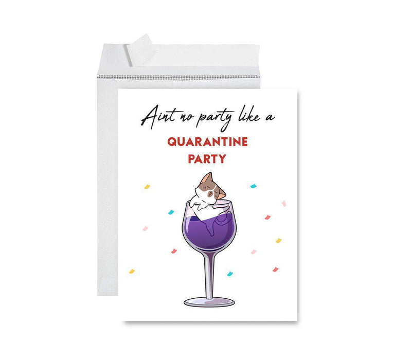 Happy Birthday Quarantine Jumbo Card for Social Distance Celebrations-Set of 1-Andaz Press-Ain't No Party Like A Quarantine Party-
