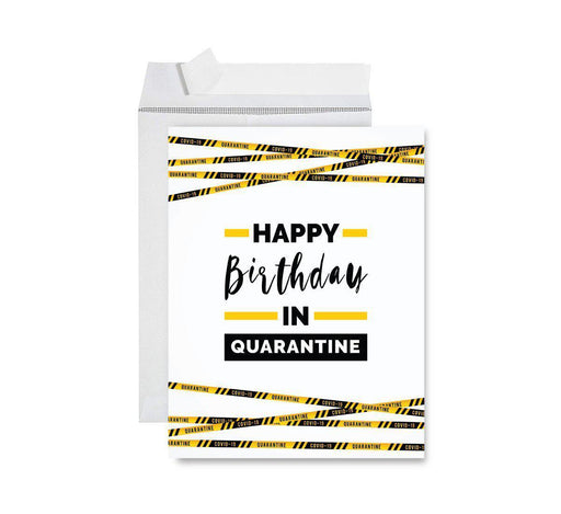 Happy Birthday Quarantine Jumbo Card for Social Distance Celebrations-Set of 1-Andaz Press-Happy Birthday In Quarantine, Caution Tape Design-