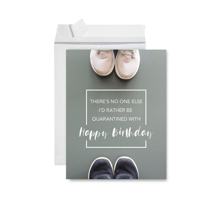 Happy Birthday Quarantine Jumbo Card for Social Distance Celebrations-Set of 1-Andaz Press-There's No One Else I'd Rather Be Quarantined With-
