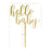 Hello Baby Mirror Acrylic Cake Toppers-Set of 1-Andaz Press-Gold-