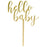 Hello Baby Mirror Acrylic Cake Toppers-Set of 1-Andaz Press-Gold-