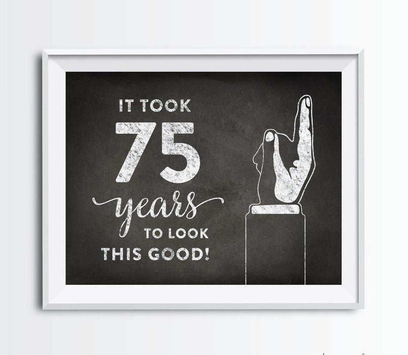 It Took X Years to Look This Good Fun Birthday Art Sign-Set of 1-Andaz Press-25-
