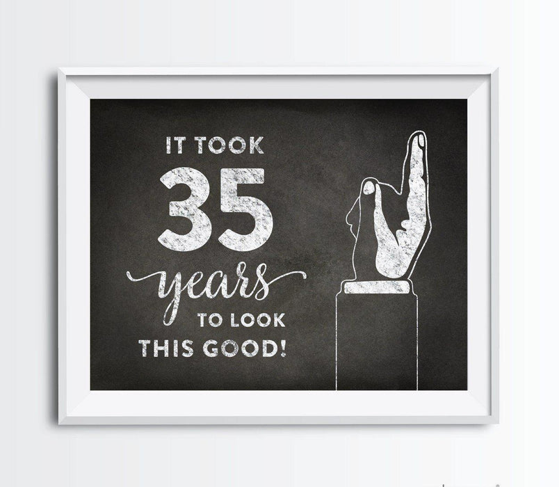 It Took X Years to Look This Good Fun Birthday Art Sign-Set of 1-Andaz Press-35-